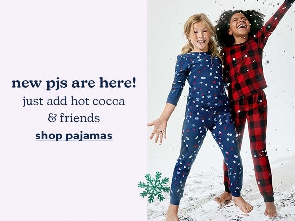 New pjs are here! Just add hot cocoa & friends. Shop Pajamas. Models wearing evsie clothing.