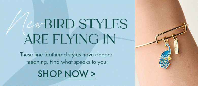 NEW Birds Collection | Shop Now