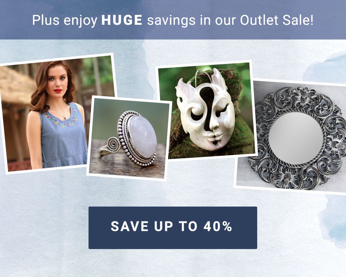 Plus enjoy HUGE savings in our Outlet Sale!