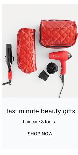 Last Minute Beauty Gifts - Hair Care & Tools - Shop Now