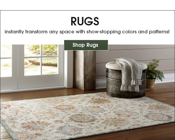 Rugs instantly transform any space with show-stopping colors and patterns! Shop Rugs