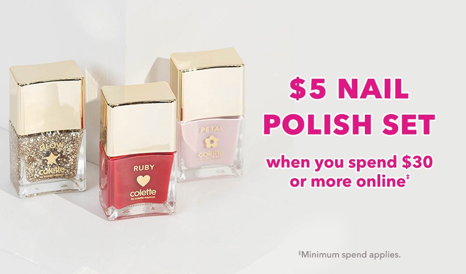 $5 Nail Polish Set with any online purchase!*