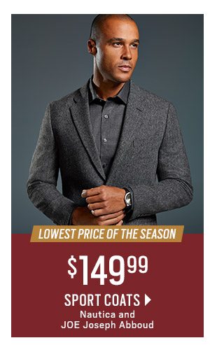 Lowest Price of the Season $149.99 Sport Coats Nautica and JOE Joseph Abboud