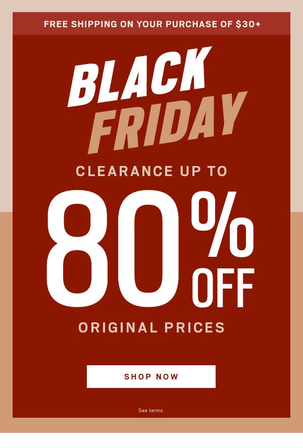 Black Friday Clearance Up to 80% Off - Shop Now