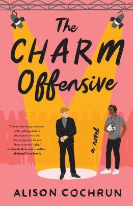 Book | The Charm Offensive: A Novel By Alison Cochrun.