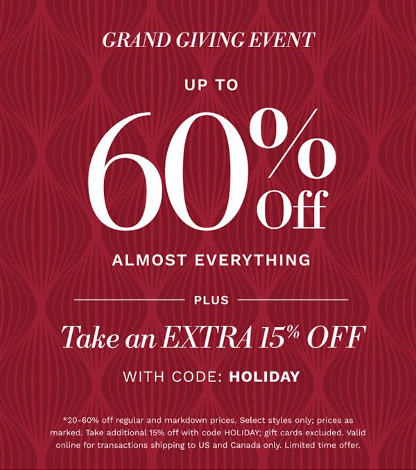 Grand Giving Event | Up to 60% off + 15% off