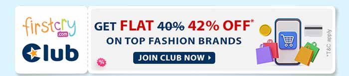 FirstCry Club Get FLAT 42% OFF* on Top Fashion Brands