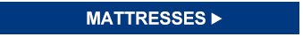 MATTRESSES