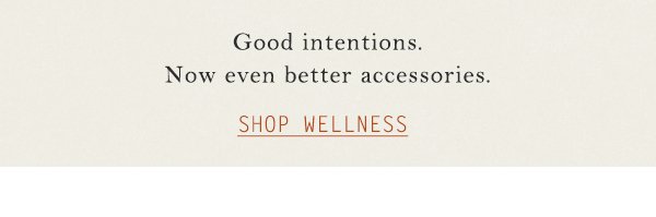 Shop wellness.