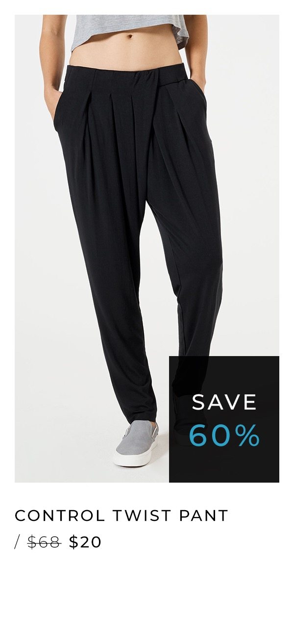 Control Twist Pant - Was $68, Now $20