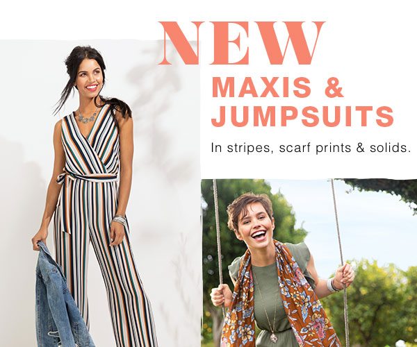 NEW maxis and jumpsuits. In stripes, scarf prints, and solids.