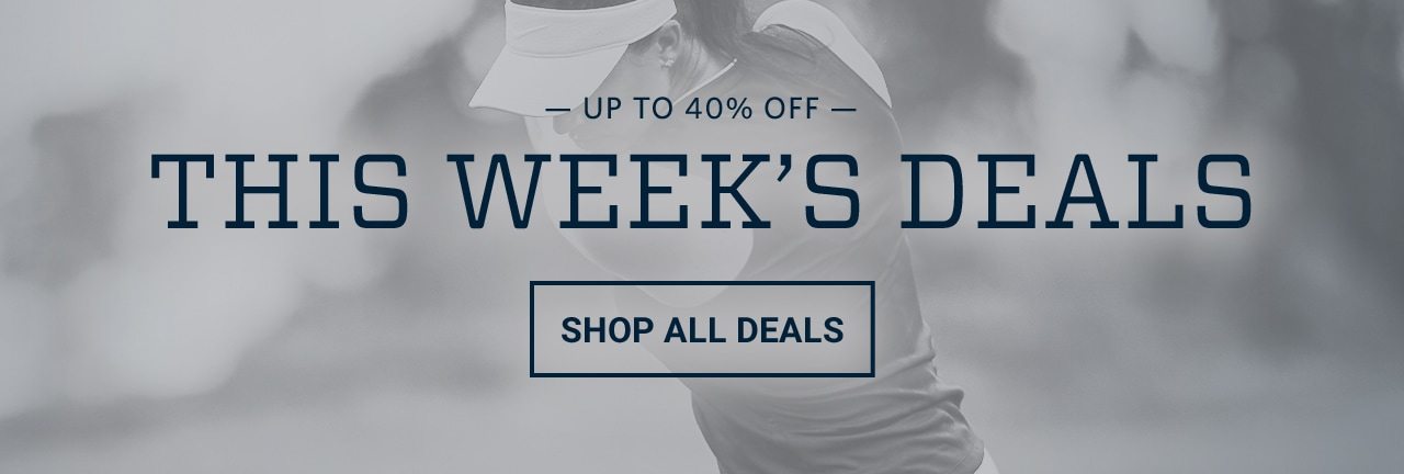 Up to 40% Off. This Week's Deals. Shop All Deals.