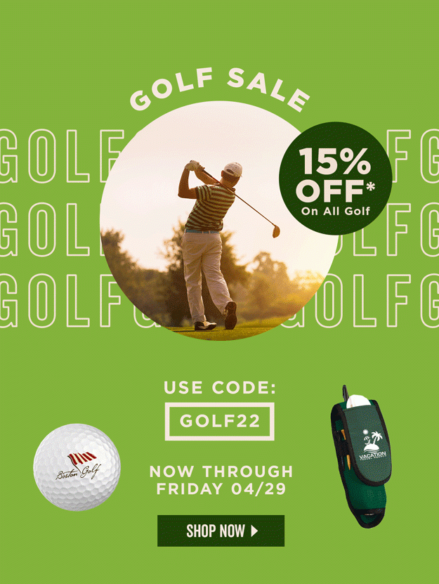 Golf Sale | 15% Off | Use Code: GOLF22 | Shop Now | Discount applies to golf products.