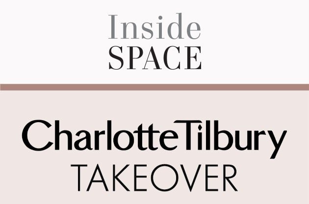 Inside Space Charlotte Tilbury Takeover