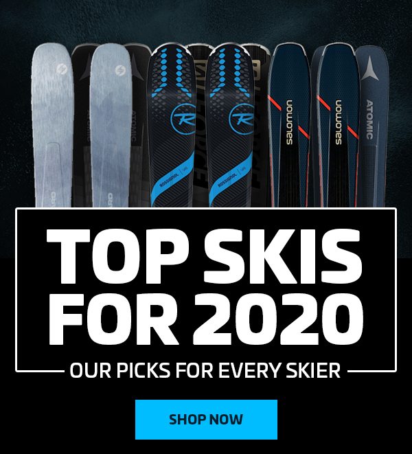 TOP SKIS FOR 2020