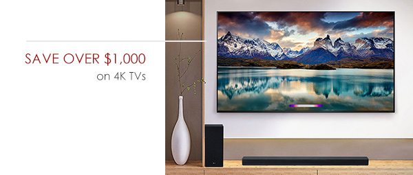 Save over $1000 on 4K TVs