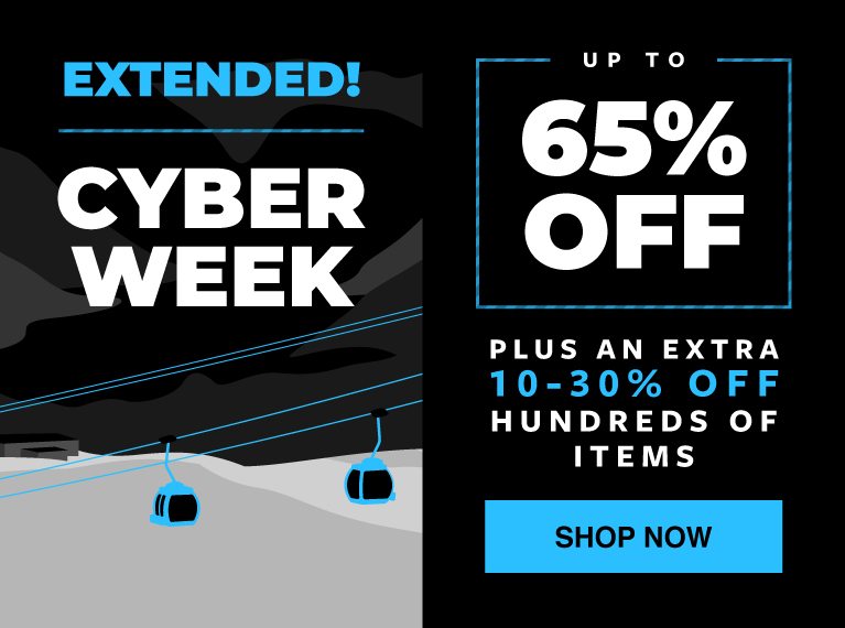 CYBER WEEK EXTENDED - SHOP NOW