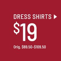$19 Dress Shirts