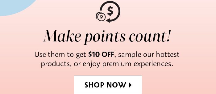 Make points count!