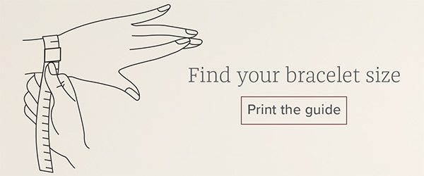 Find your bracelet size - Print the guide