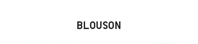 HEADER 3 - BLOUSON