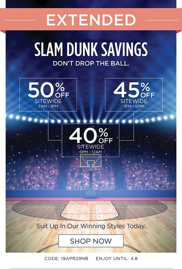 Extended Slam Dunk Savings