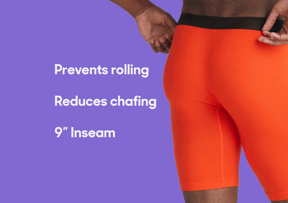  Prevents rolling Reduces chafing 9” Inseam 