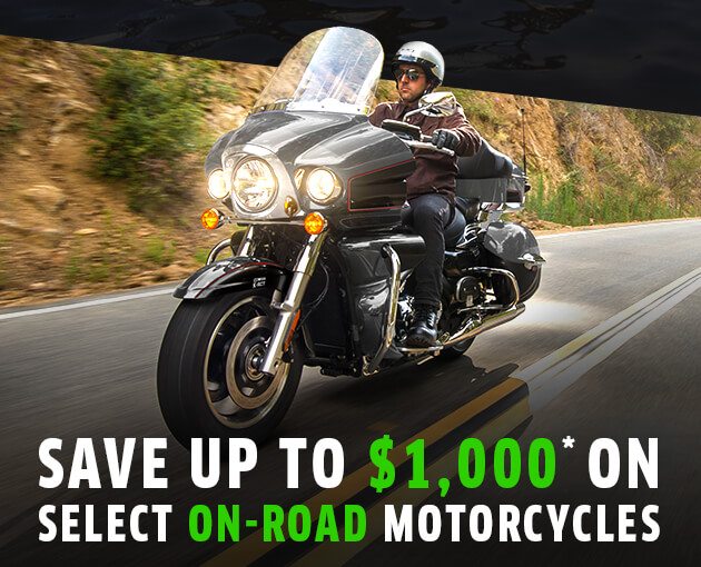 SAVE UP TO $1,000* ON SELECT ON-ROAD MOTORCYCLES