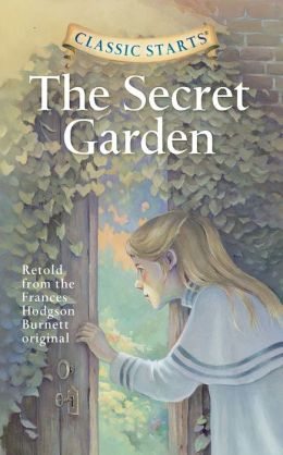  | The Secret Garden (Classic Starts Series)