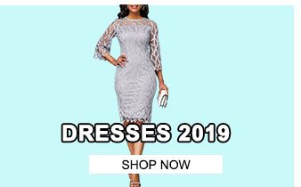 DRESSES 2019