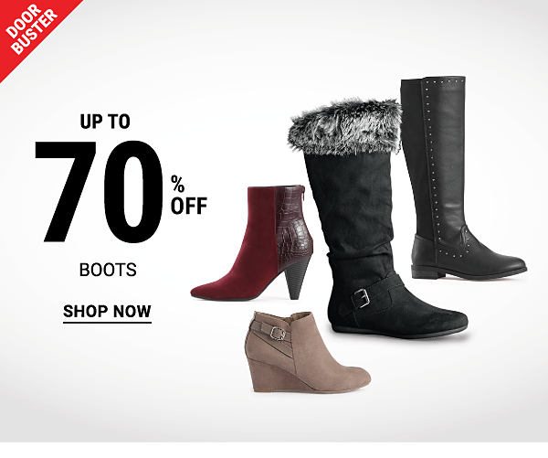 Door Buster. Up to 70% off boots. Shop now.