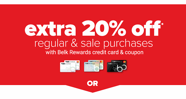 One Day Sale! Extra 20% off Regular & Sale Purchases with Belk Rewards credit card & coupon OR