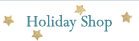 Holiday Shop