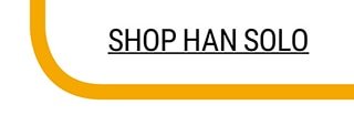 Shop Han Solo