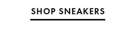 SHOP SNEAKERS