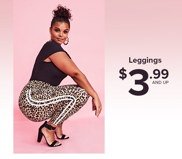 Shop Leggings $3.99 and Up