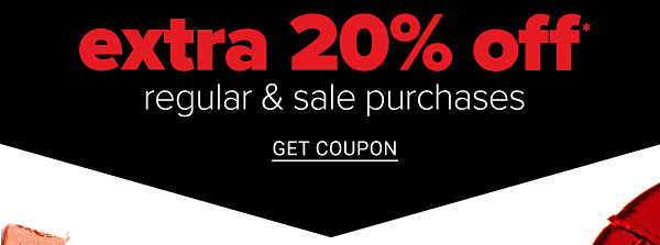 Extra 20% off Regular & Sale Purchases - Get Coupon