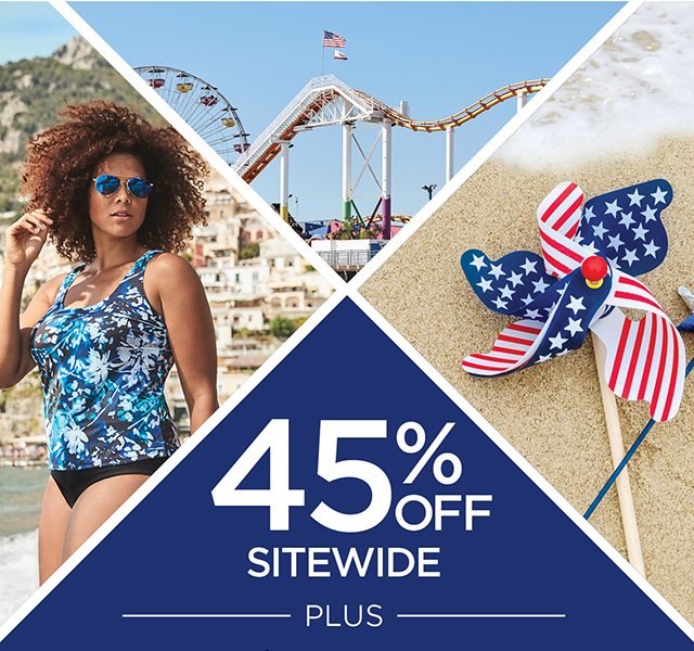 45% Off Sitewide plus $4.99 Shipping*
