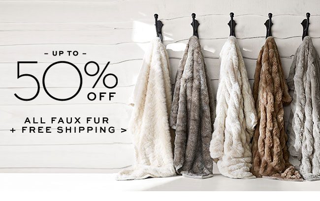 ALL FAUX FUR + FREE SHIPPING >