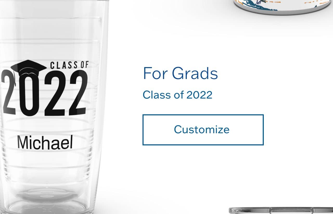 For Grads - Class of 2022 - Customize