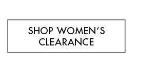 SHOP WOMEN'S CLAERANCE