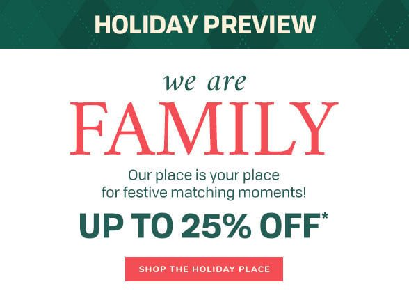 Up to 25% off Matching Family Shop