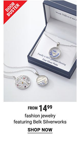 Door Buster. From 14.99 fashion jewelry featuring Belk Silverworks. Shop Now.