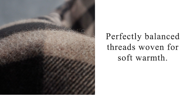 BANNER 3 - PERFECTLY BALANCED THREADS WOVEN FOR SOFT WARMTH.