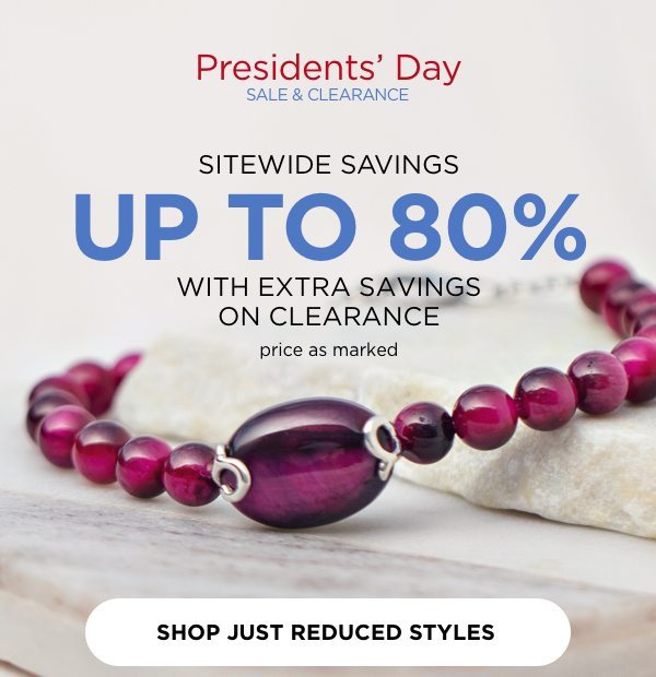 Sitewide savings up to 80% during Presidents Day. shop Just Reduced Styles