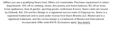 †When you use a qualifying Sears Card. Offers not combinable. Purchase requirement in select departments. 10% off on clothing, shoes, fine jewelry and home fashions. 5% off on tools, home appliances, lawn & garden, sporting goods, mattresses & more. Sears cards are issued by Citibank, N.A. Citi and Arc Design is a registered service mark of Citigroup Inc. Sears is a registered trademark and is used under license from Sears Brands LLC. Mastercard is a registered trademark, and the circles design is a trademark of Mastercard International Incorporated. Offer ends 6/3/18. Exclusions apply. See details.