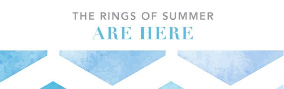 The Rings of Summer Are Here