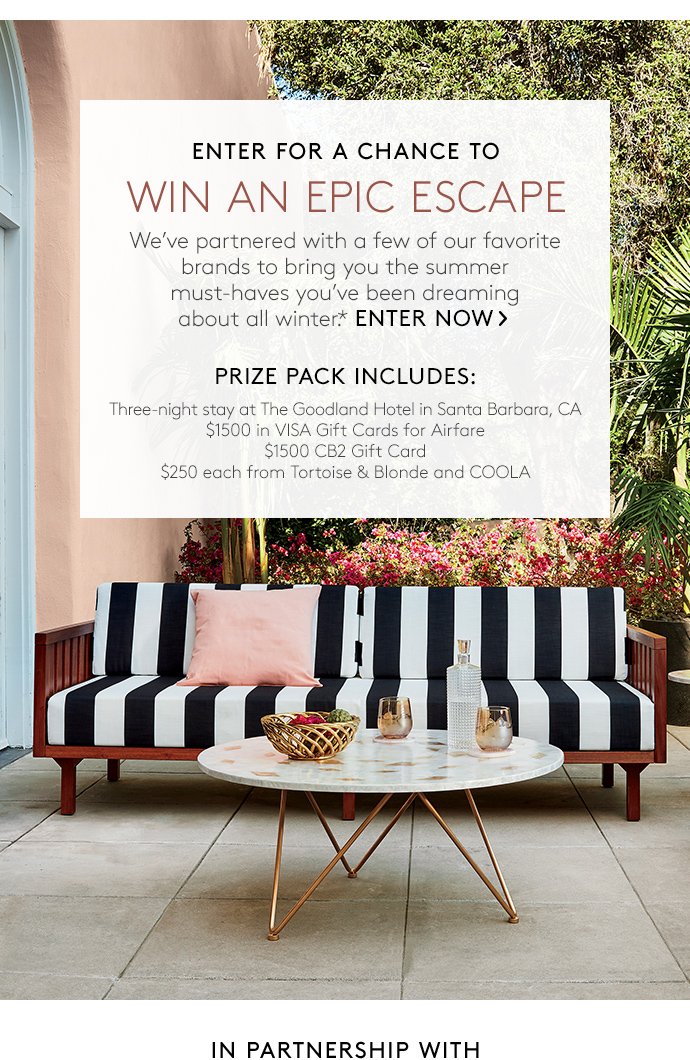 enter for a chance to win an epic escape