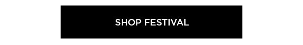 SHOP FESTIVAL >