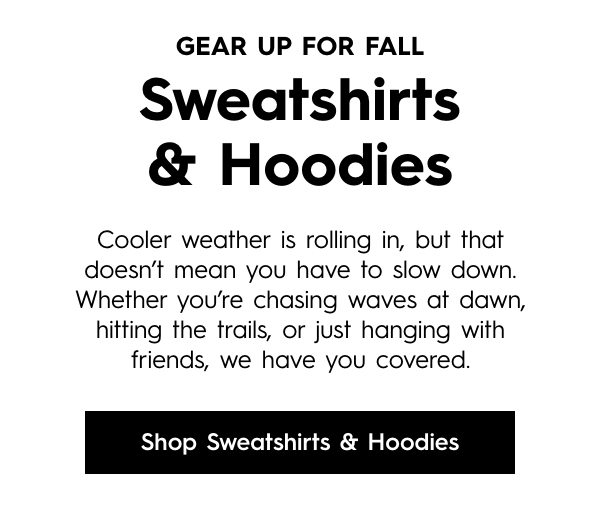 Shop Sweatshirts & Hoodies